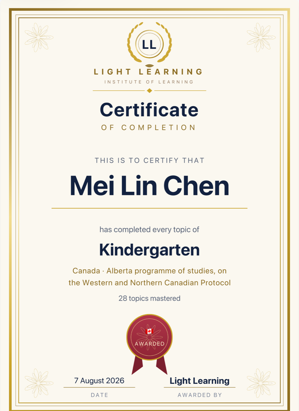 An awarded Light Learning certificate of completion in the name of Mei Lin Chen for Kindergarten, Canada, Alberta programme of studies, 28 topics mastered, with a red sealed rosette and the date.
